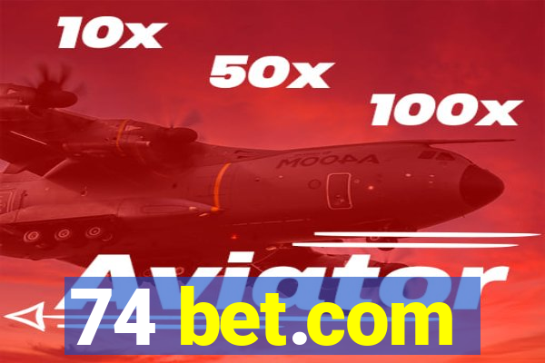 74 bet.com