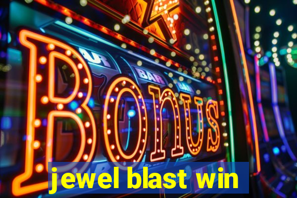 jewel blast win