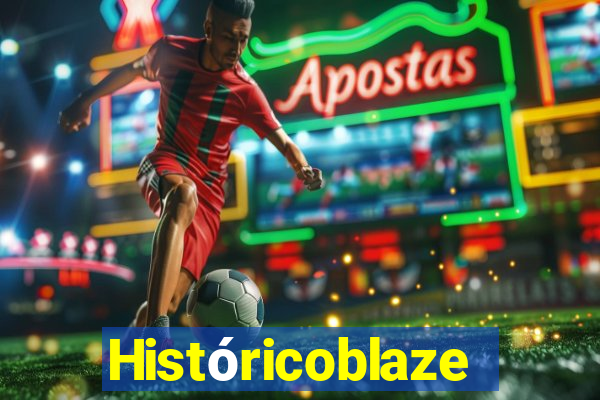 Históricoblaze