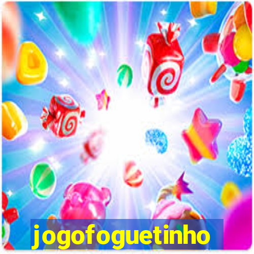 jogofoguetinho