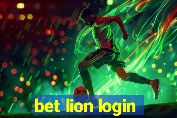 bet lion login