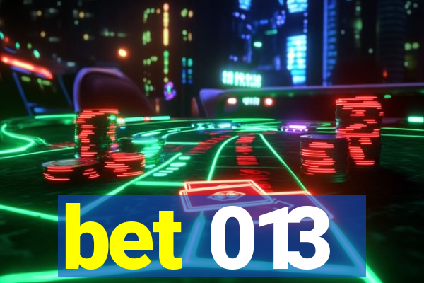 bet 013