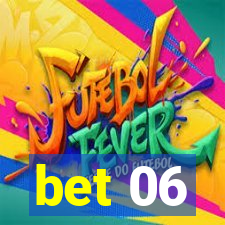 bet 06