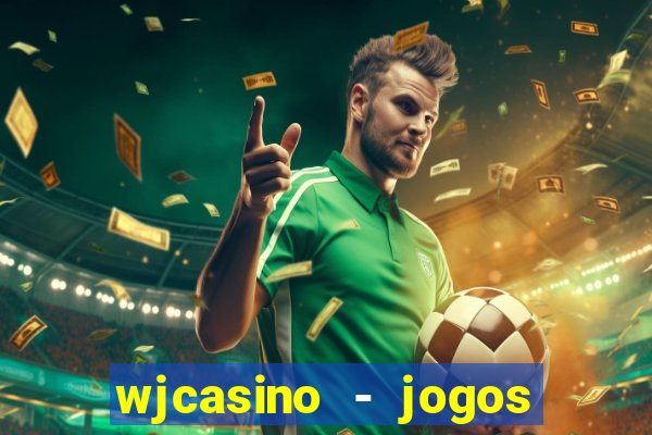 wjcasino - jogos slots premium