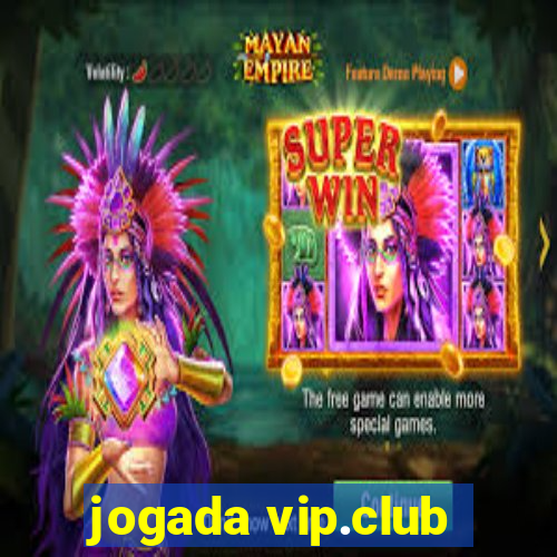 jogada vip.club