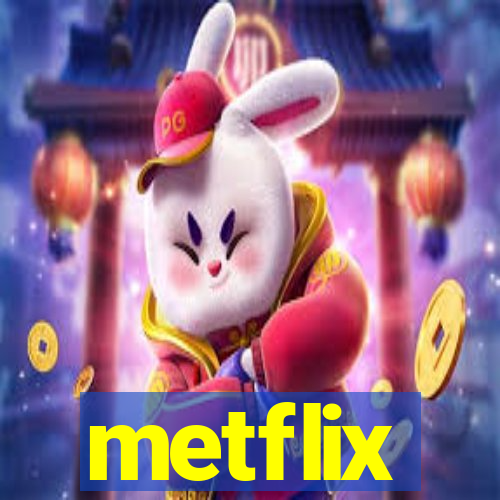 metflix