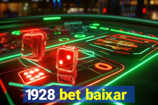 1928 bet baixar