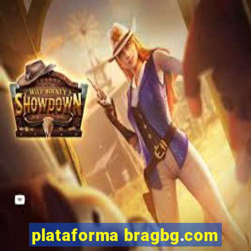 plataforma bragbg.com