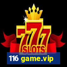 116 game.vip