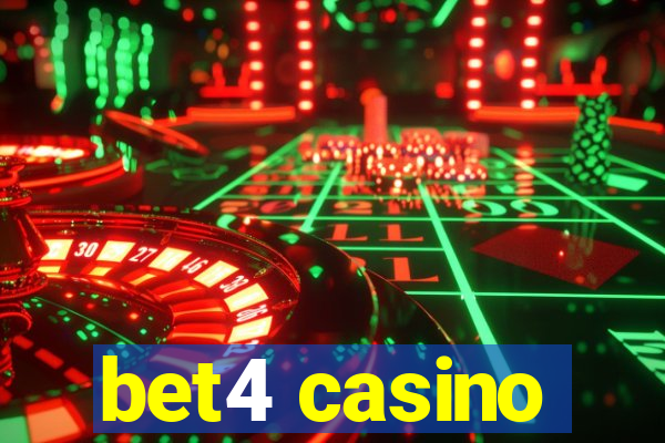 bet4 casino