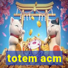 totem acm