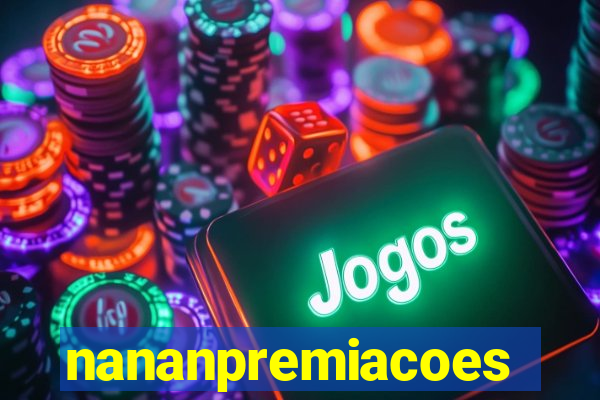 nananpremiacoes