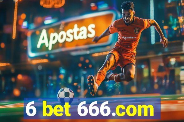 6 bet 666.com