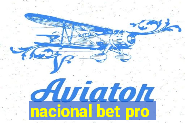 nacional bet pro