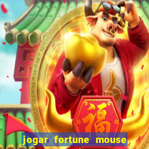 jogar fortune mouse demo grátis