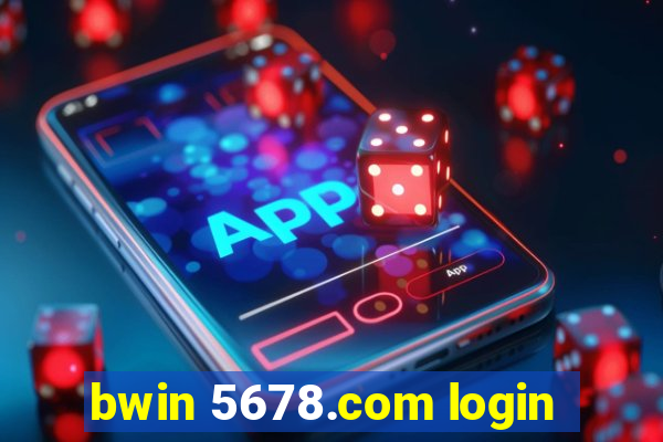 bwin 5678.com login