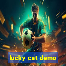 lucky cat demo