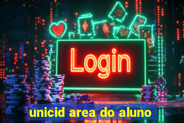 unicid area do aluno