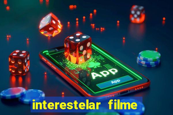 interestelar filme completo dublado telegram