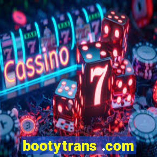 bootytrans .com