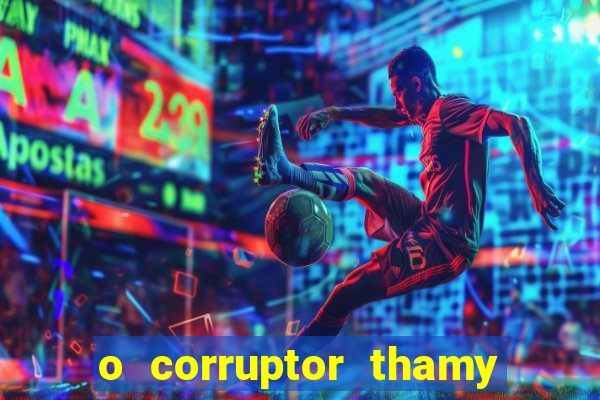 o corruptor thamy bastida pdf gratis