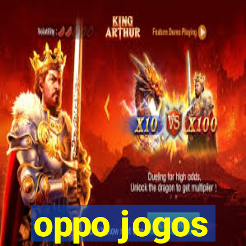 oppo jogos