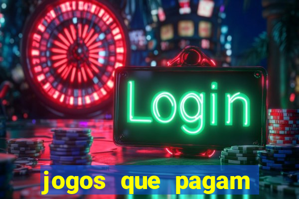 jogos que pagam sem precisar depositar dinheiro