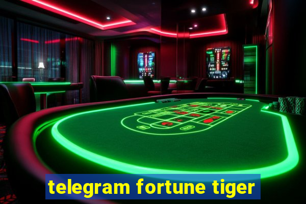 telegram fortune tiger