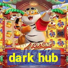 dark hub