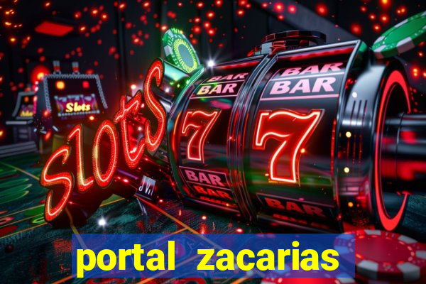 portal zacarias mais de 18