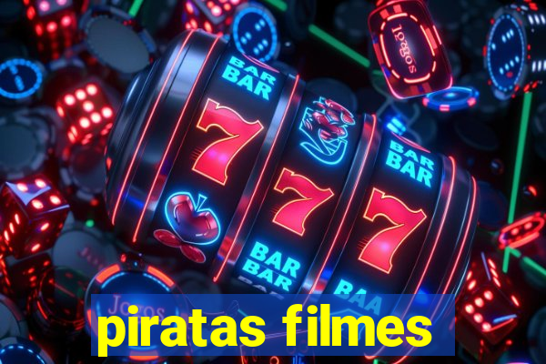 piratas filmes