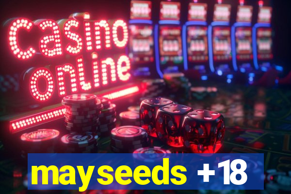 mayseeds +18