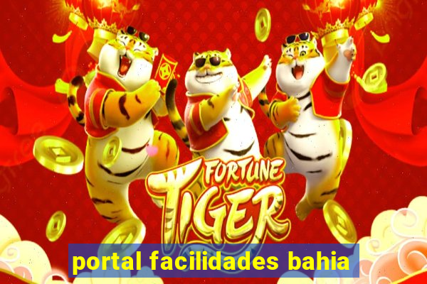 portal facilidades bahia