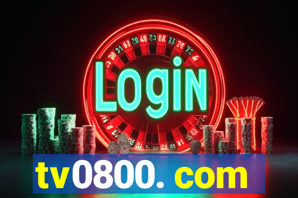 tv0800. com