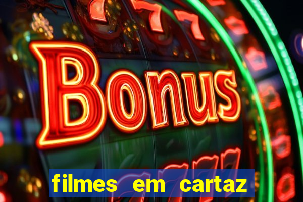 filmes em cartaz no macapá shopping