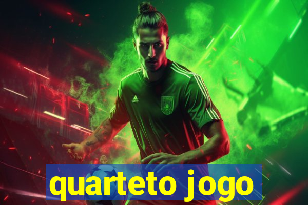 quarteto jogo