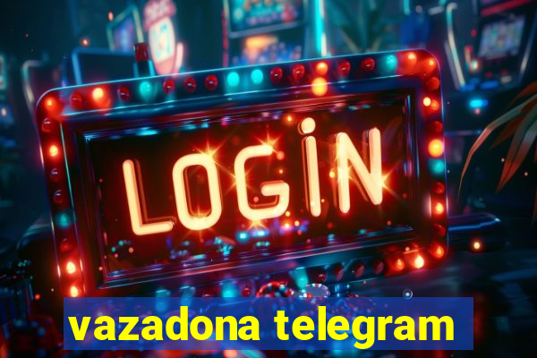 vazadona telegram