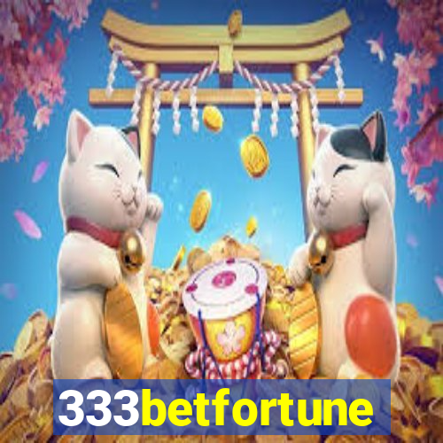 333betfortune