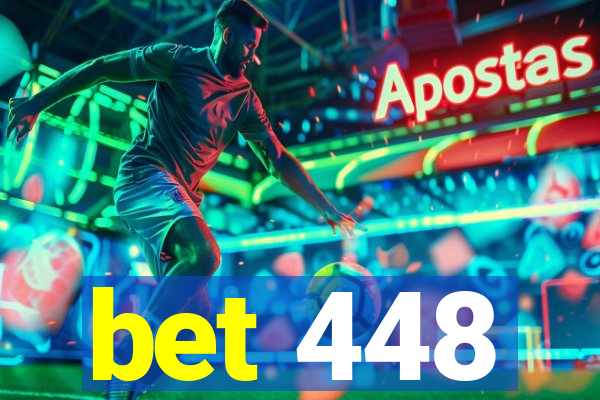 bet 448