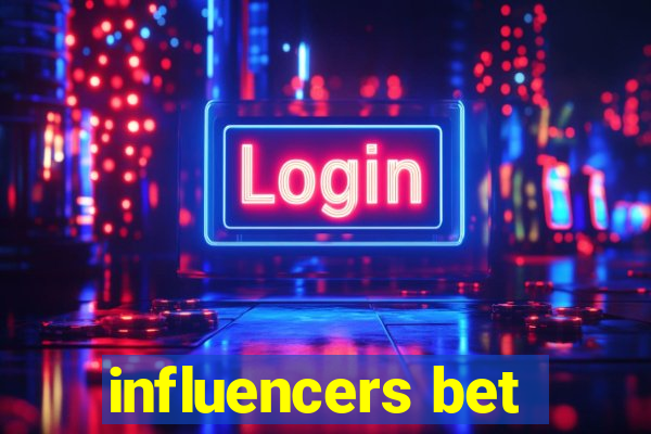 influencers bet