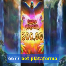 6677 bet plataforma