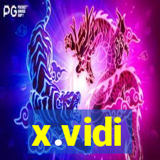 x.vidi