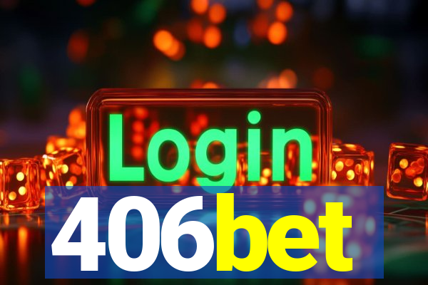 406bet