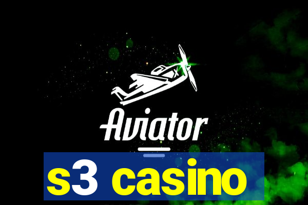 s3 casino