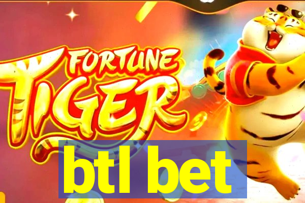 btl bet