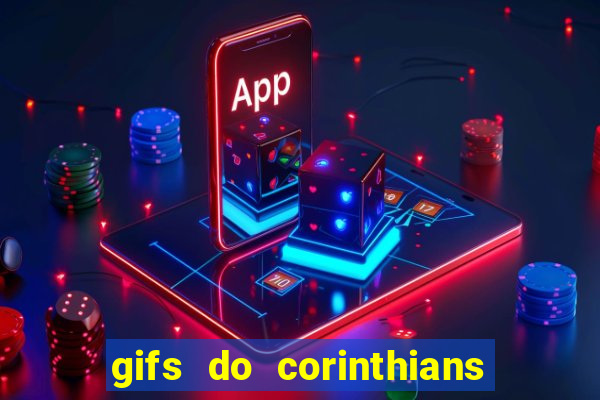 gifs do corinthians para whatsapp