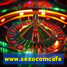 www.sexocomcafe.com.br