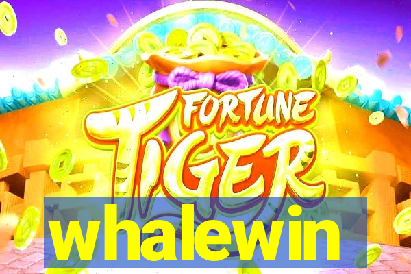 whalewin