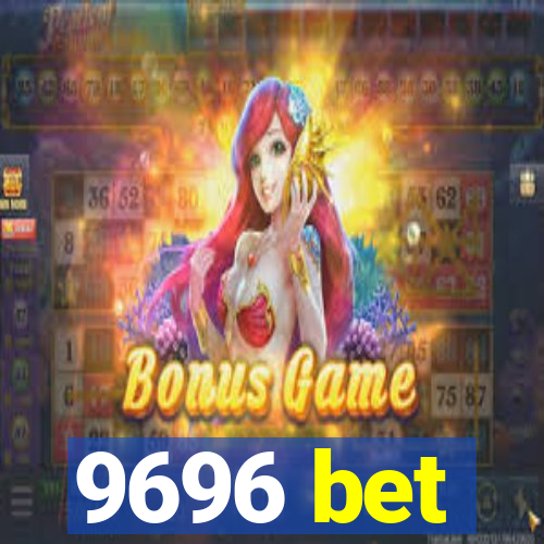 9696 bet