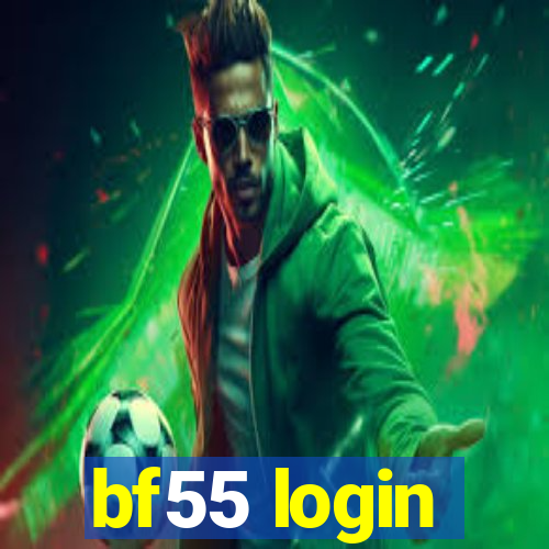 bf55 login